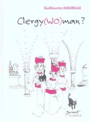 Image du vendeur pour Clergy(wo)man ? mis en vente par Chapitre.com : livres et presse ancienne