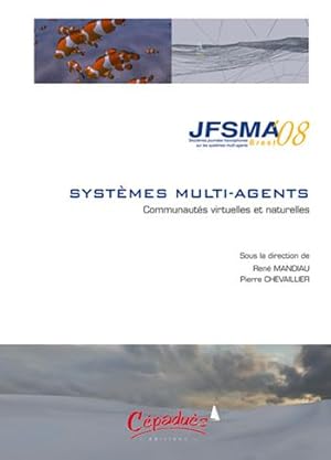 Journées francophones sur les systèmes multi-agents