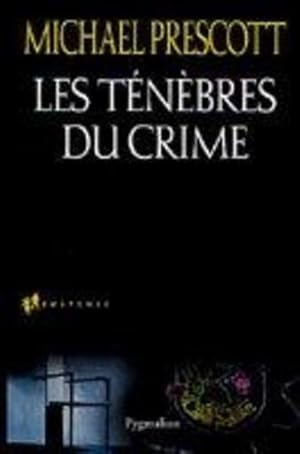 Seller image for Les tnbres du crime for sale by Chapitre.com : livres et presse ancienne