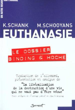 Image du vendeur pour Euthanasie, le dossier Binding et Hoche mis en vente par Chapitre.com : livres et presse ancienne