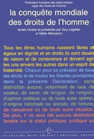 La conquête mondiale des droits de l'homme