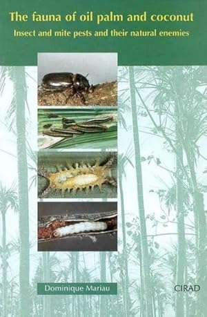 Seller image for The fauna of oil palm and coconut for sale by Chapitre.com : livres et presse ancienne