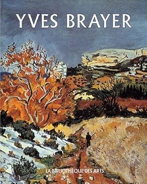 Imagen del vendedor de Yves Brayer t.2 ; oeuvres peints 1961-1989 a la venta por Chapitre.com : livres et presse ancienne