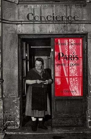 Image du vendeur pour Paris porte  porte mis en vente par Chapitre.com : livres et presse ancienne