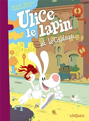 Seller image for Ulice le lapin T.2 ; Ulice le lapin et le cadeau for sale by Chapitre.com : livres et presse ancienne