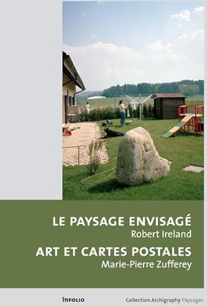 Bild des Verkufers fr Le paysage envisag zum Verkauf von Chapitre.com : livres et presse ancienne