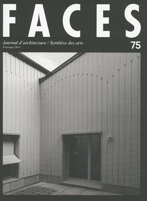 FACES N.75 ; synthèse des arts