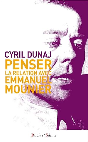 penser la relation avec Emmanuel Mounier