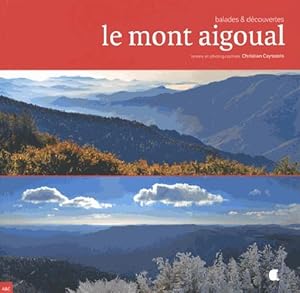 le mont Aigoual ; balades et découvertes