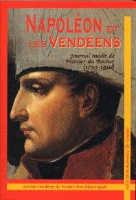 Immagine del venditore per Napolon et les Vendens venduto da Chapitre.com : livres et presse ancienne
