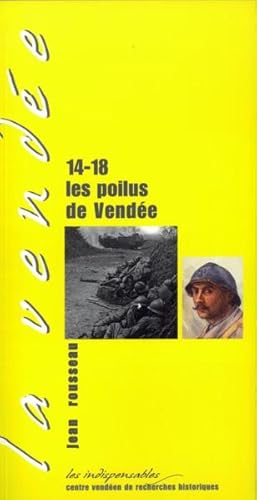 14-18, les Poilus de Vendée