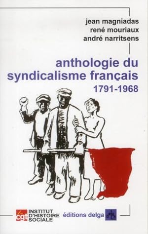 Anthologie du syndicalisme français