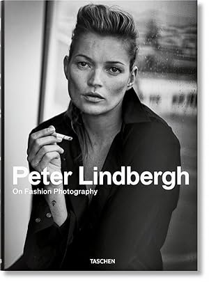 Peter Lindbergh ; on fashion photography
