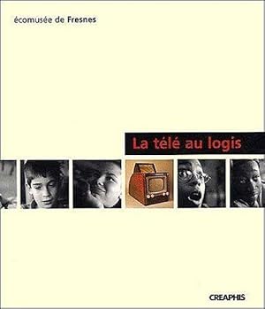 Seller image for La tl au logis for sale by Chapitre.com : livres et presse ancienne