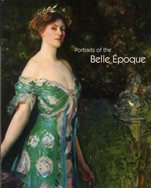 portraits of the Belle Epoque