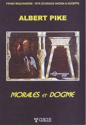 Image du vendeur pour Morales et dogme mis en vente par Chapitre.com : livres et presse ancienne