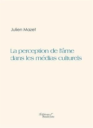 la perception de l'âme dans les médias culturels