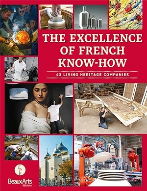 the excellence of french know-how ; 43 living heritage companies