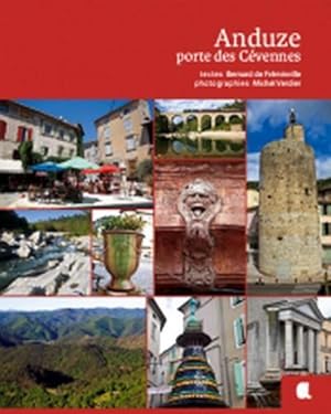 Imagen del vendedor de Anduze, porte des Cvennes a la venta por Chapitre.com : livres et presse ancienne