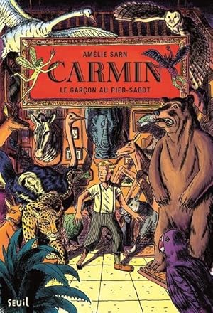 Image du vendeur pour Carmin t.1 : le garon au pied-sabot mis en vente par Chapitre.com : livres et presse ancienne