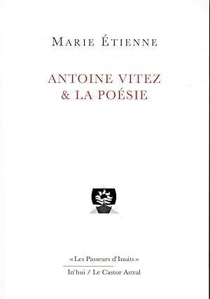 Antoine Vitez et la poésie