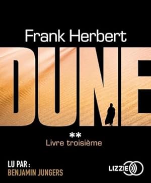 Dune : Intégrale vol.2 : livre troisième : le prophète ; appendices