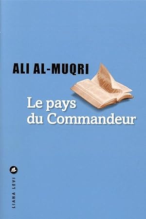 Seller image for le pays du commandeur for sale by Chapitre.com : livres et presse ancienne