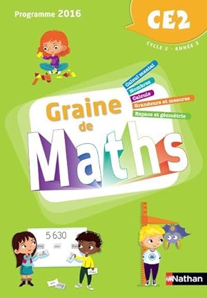 Seller image for GRAINE DE MATHS : CE2 ; programme 2016 for sale by Chapitre.com : livres et presse ancienne