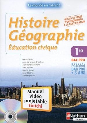 Image du vendeur pour histoire-gographie / ducation civique ; 1re bac pro ; manuel de l'lve vidoprojetable enrichi (dition 2010) mis en vente par Chapitre.com : livres et presse ancienne