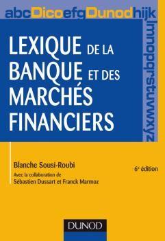 Lexique de la banque et des marchés financiers