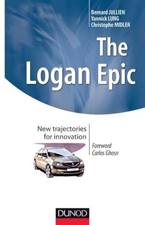 the Logan Epic ; new trajectories for innovation