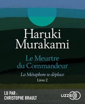 le meurtre du commandeur Tome 2