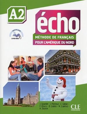 Seller image for ECHO : mthode de franais ; pour l'Amrique du Nord ; A2 (dition 2015) for sale by Chapitre.com : livres et presse ancienne