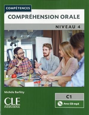 compréhension orale ; FLE ; niveau 4 ; C1 (édition 2017)