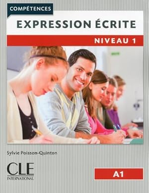 Seller image for expression crite ; niveau 1 ; A1 (dition 2017) for sale by Chapitre.com : livres et presse ancienne