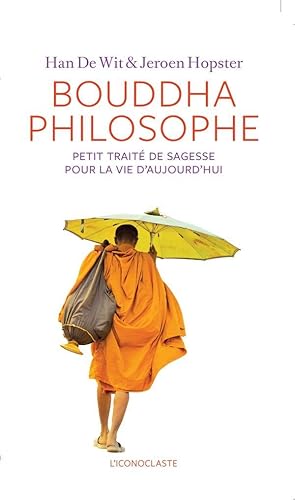 Seller image for Bouddha philosophe for sale by Chapitre.com : livres et presse ancienne