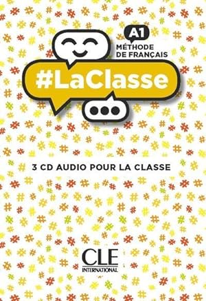 #LaClasse : FLE ; 3 CD audio pour la classe ; niveau A1 (édition 2020)