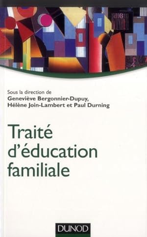 Seller image for traite d'ducation familiale for sale by Chapitre.com : livres et presse ancienne