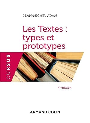 les textes : types et prototypes (4e édition)