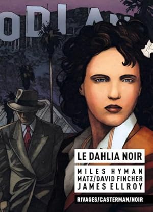 Seller image for le dahlia noir for sale by Chapitre.com : livres et presse ancienne
