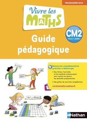 Vivre les maths : CM2 ; guide pédagogique (édition 2018)