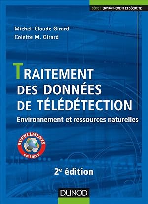 traitement des données de télédétection ; environnement et ressources naturelles (2e édition)