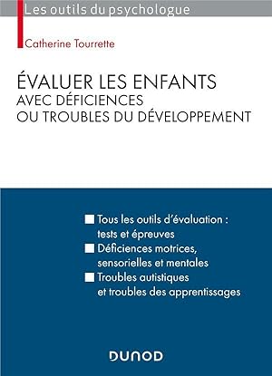 évaluer les enfants avec déficiences ou troubles du développement