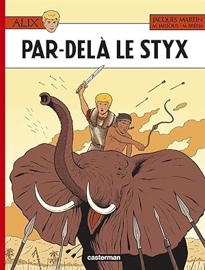 Image du vendeur pour Alix Tome 34 : par-del le Styx mis en vente par Chapitre.com : livres et presse ancienne