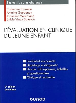 l'évaluation en clinique du jeune enfant (2e édition)