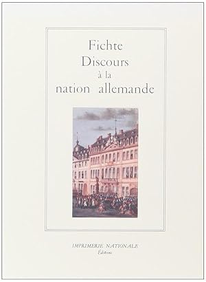 Image du vendeur pour Discours  la nation allemande mis en vente par Chapitre.com : livres et presse ancienne