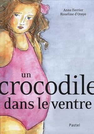 Bild des Verkufers fr Un crocodile dans le ventre zum Verkauf von Chapitre.com : livres et presse ancienne