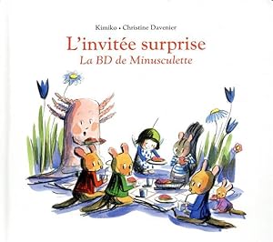 l'invitée surprise ; la BD de Minusculette