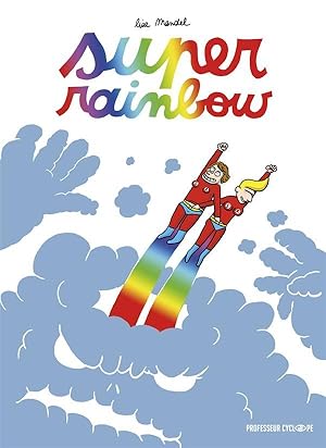 Image du vendeur pour super rainbow mis en vente par Chapitre.com : livres et presse ancienne