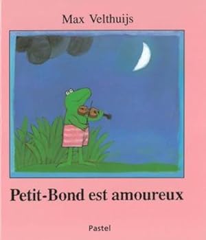 Bild des Verkufers fr Petit-Bond est amoureux zum Verkauf von Chapitre.com : livres et presse ancienne